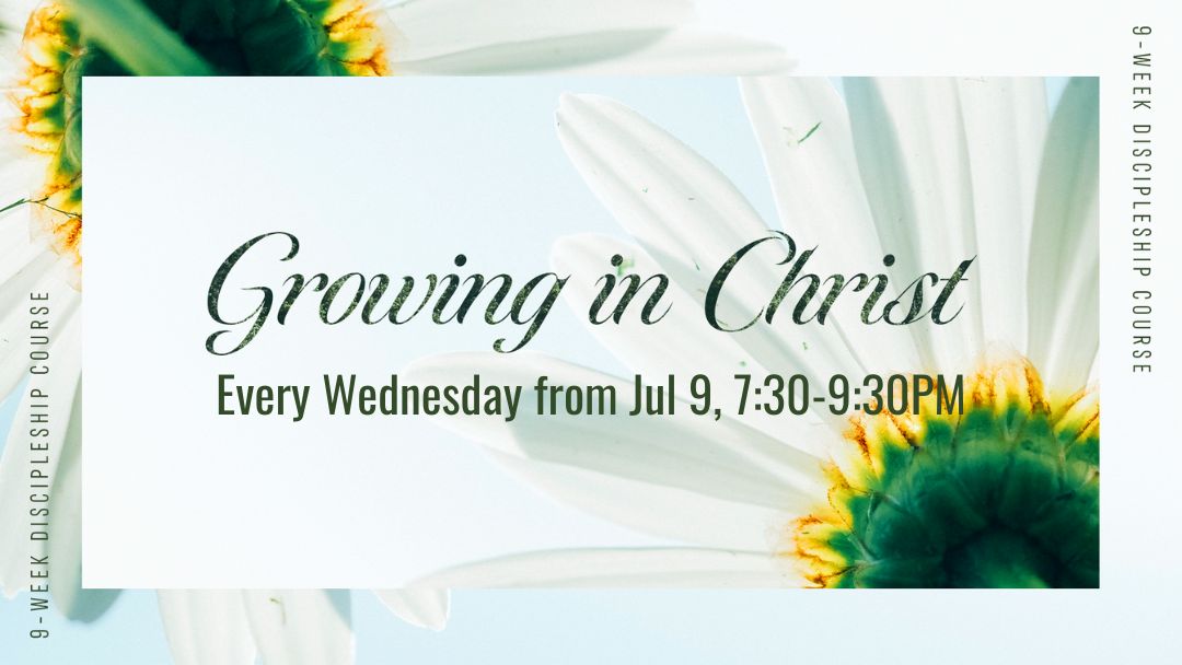 Growing in Christ
