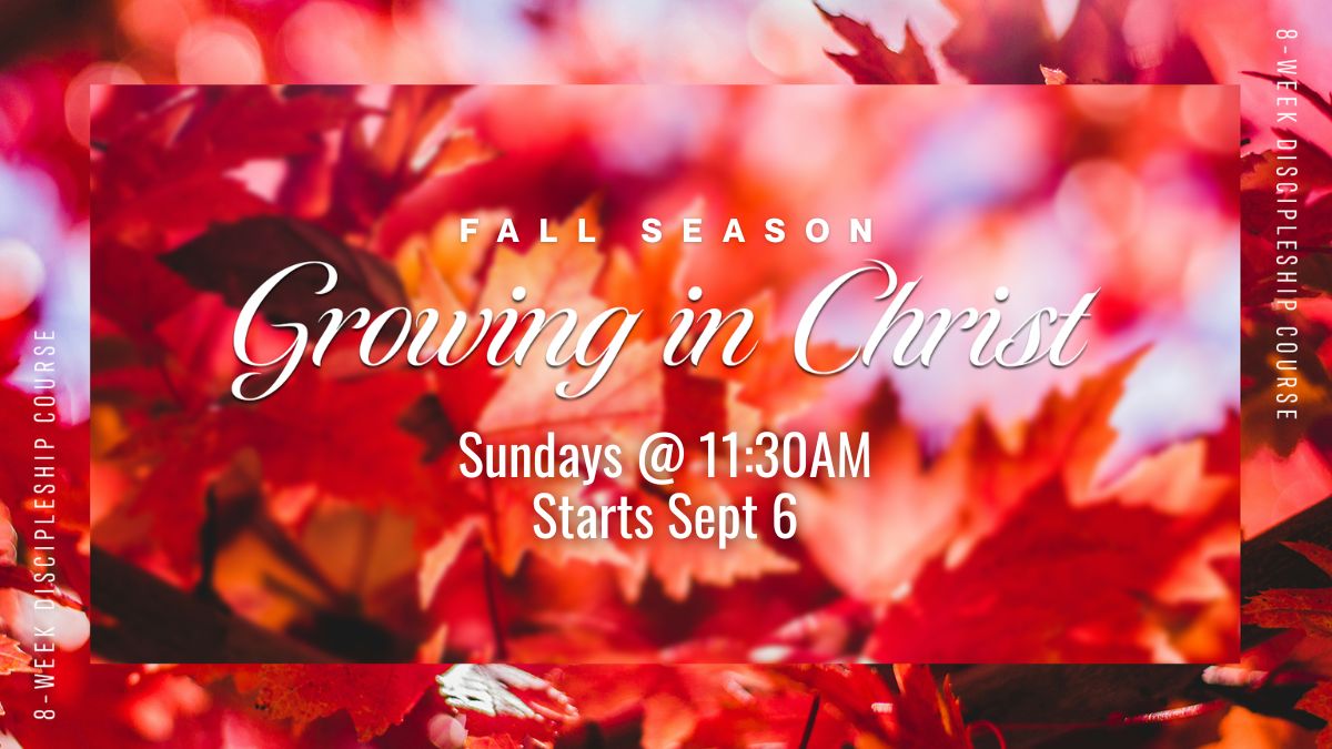 Growing in Christ